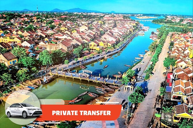 Private Transfer: Da Nang Airport/City - Hoi An City (vice versa) - Key Points to Know Before Booking